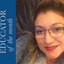 Meet Evelia Rios, December Educator of the Month