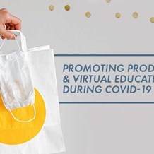 Promoting Products & Virtual Education During COVID-19