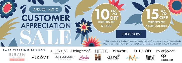 Customer Appreciation Sale 4/26-5/2