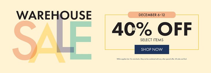 Premier Warehouse Sale (12/6-12/13)