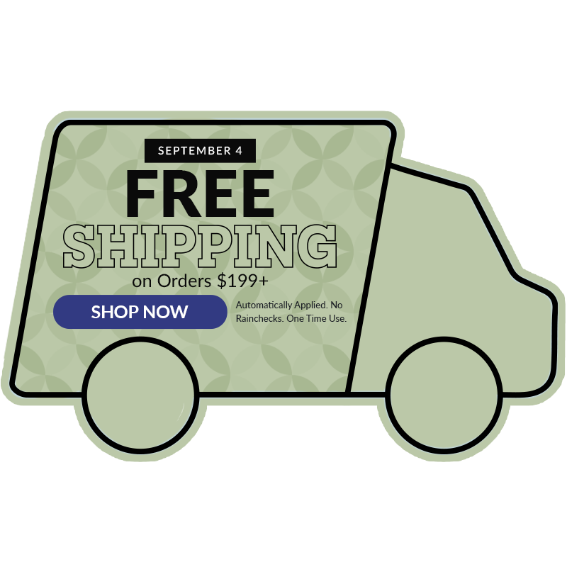 Free Shipping $199+ (9/04)