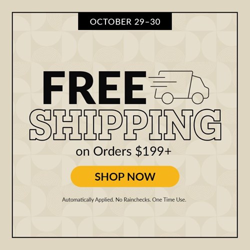 Free Shipping on Orders $199+ (10/29-10/30)