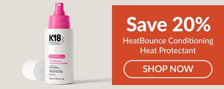 _BRAND PROMO Double SO26 K18 20% Off HeatBounce 8oz