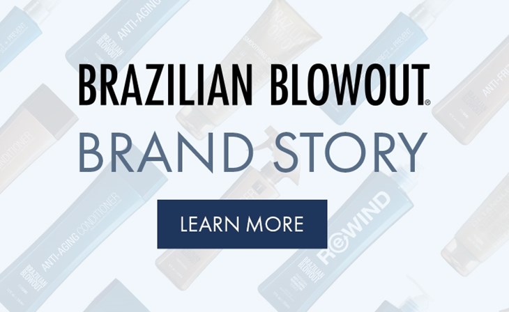 BRAND GENERIC Double BRAZILIAN BLOWOUT Brand Story