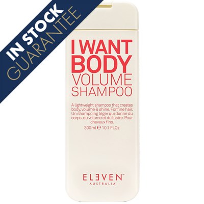 ELEVEN Australia I Want Body Volume Shampoo 10.1 Fl. Oz.