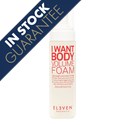 ELEVEN Australia I Want Body Volume Foam 6.8 Fl. Oz.